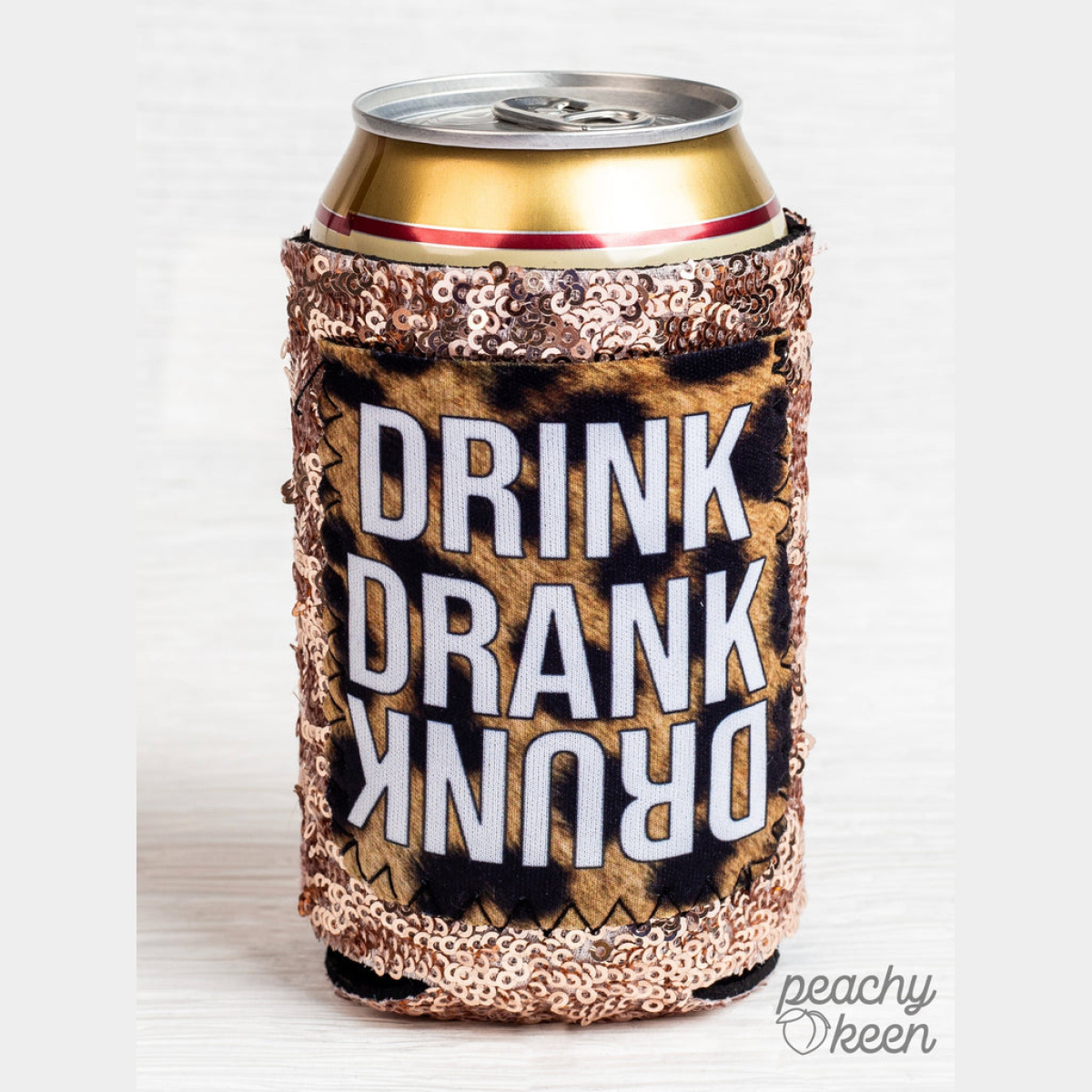 Drink Drank Drunk Sequin Can Cooler