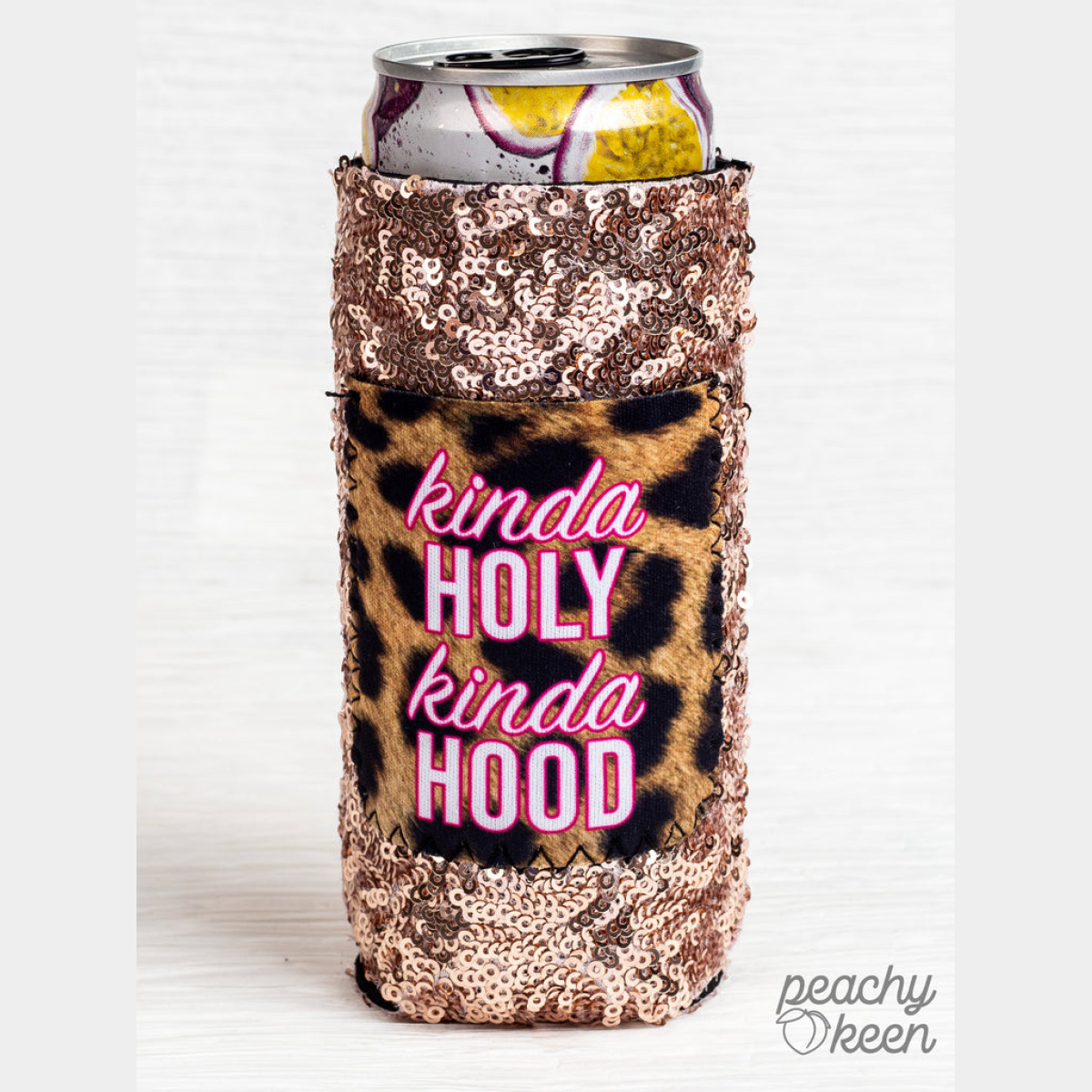 Kinda Holy Kinda Hood Sequin Slim Can Cooler