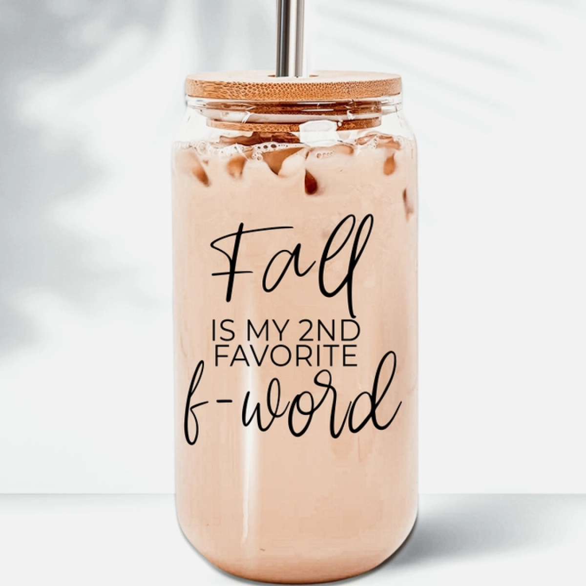 Fall is my 2nd Favorite F-Word Fall Glass Cup